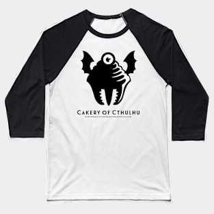 Cakery of Cthulhu on White Baseball T-Shirt